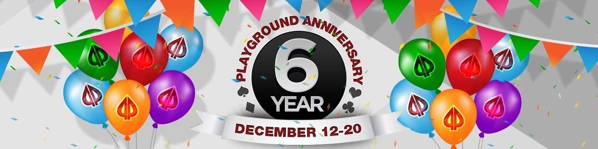 Playground Poker 6th Anniversary