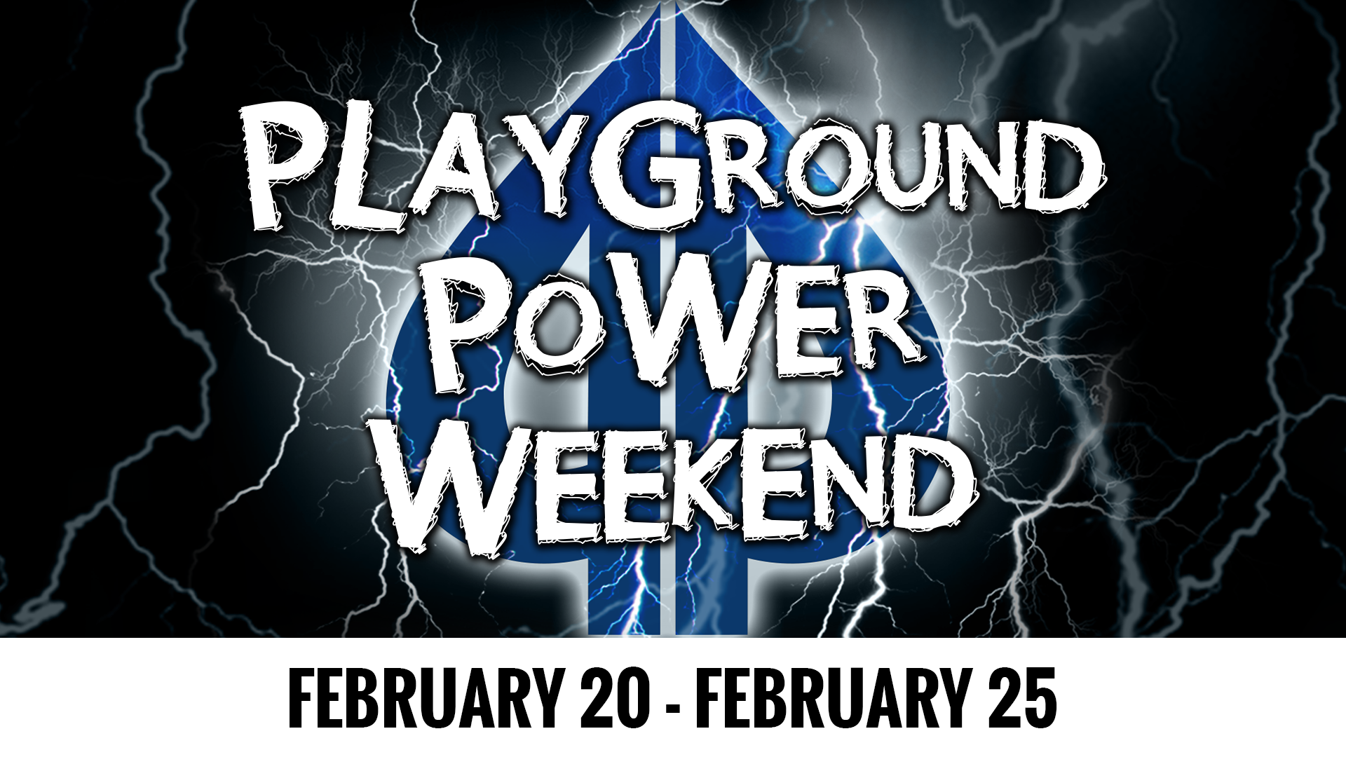 Playground Power Weekend February 2019