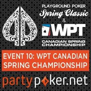 Welcome to the WPT Canadian Spring Championship!