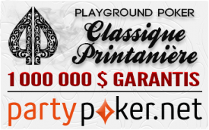 Classique Printanière Playground Poker 2014 avec le Championnat Canadien Printanier du WPT